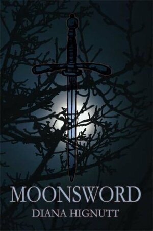 Moonsword by Diana Hignutt