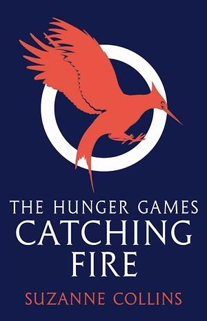 Catching Fire by Suzanne Collins