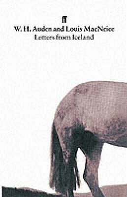 Letters from Iceland by Louis MacNeice, W.H. Auden