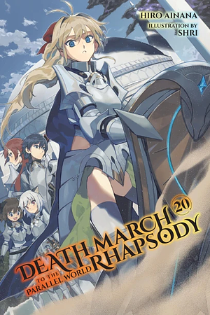 Death March to the Parallel World Rhapsody, Vol. 20 by Hiro Ainana