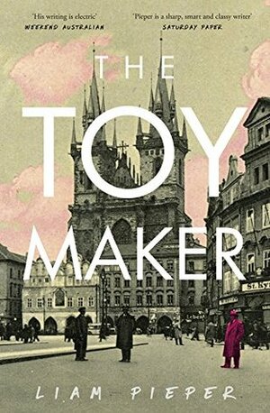 The Toymaker by Liam Pieper