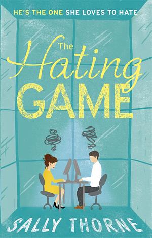 The Hating Game by Sally Thorne