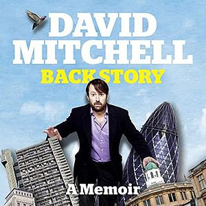 Back Story by David Mitchell