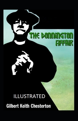 The Donnington Affair Illustrated by G.K. Chesterton