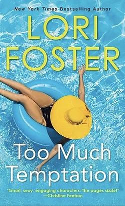 Too Much Temptation by Lori Foster