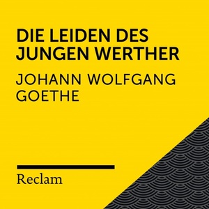 Die Leiden des jungen Werther by Johann Wolfgang von Goethe