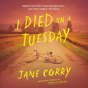 I Died on a Tuesday by Jane Corry