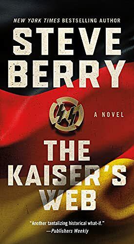 The Kaiser's Web by Steve Berry