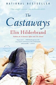 The Castaways by Elin Hilderbrand