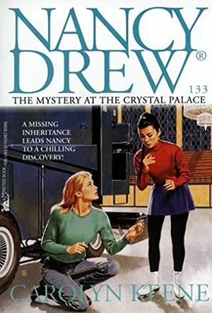 The Mystery at the Crystal Palace by Carolyn Keene