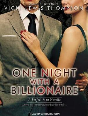 One Night with a Billionaire by Vicki Lewis Thompson