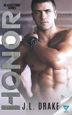 Honor by J.L. Drake