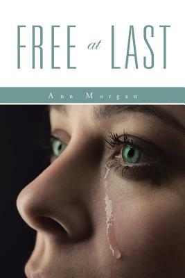 Free at Last by Ann Morgan