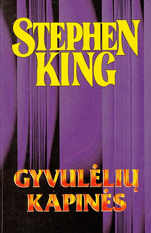 Gyvulėlių kapinės by Stephen King