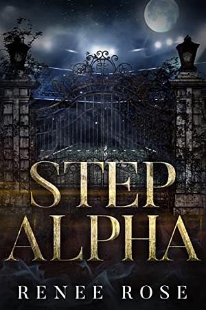 Step Alpha by Renee Rose