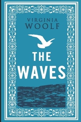 The Waves by Virginia Woolf