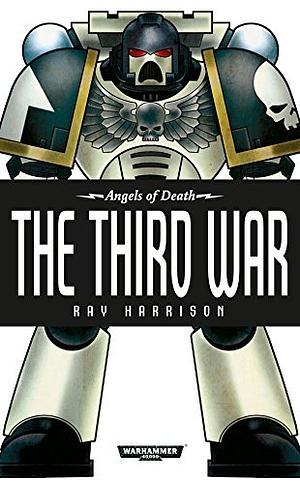 The Third War by Ray Harrison