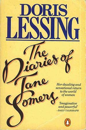 THE DIARIES OF JANE SOMERS by Doris Lessing