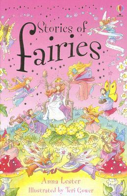 Stories of Fairies by Teri Gower, Anna Lester