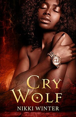 Cry Wolf by Nikki Winter