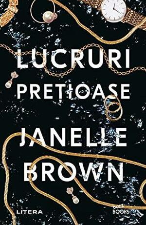 Lucruri Pretioase by Janelle Brown