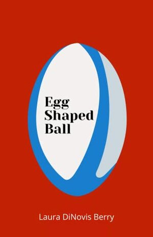 Egg Shaped Ball by Laura DiNovis Berry