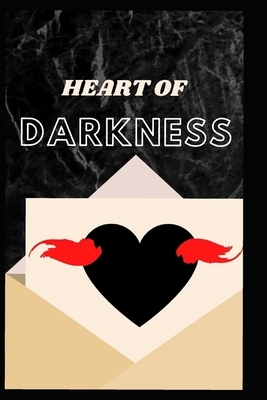 Heart of Darkness by Joseph Conrad