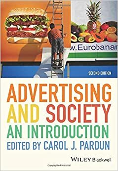 Advertising and Society: An Introduction by Carol J. Pardun