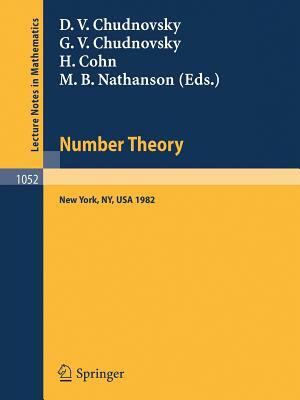 Number Theory: A Seminar Held at the Graduate School and University Center of the City University of New York 1982 by 