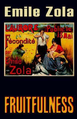 Fruitfulness by Émile Zola