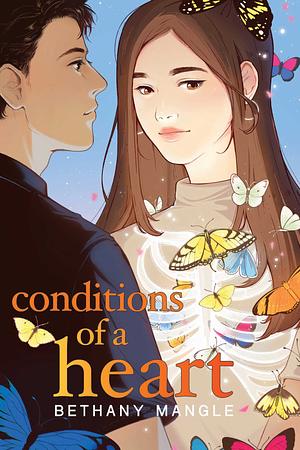 Conditions of a Heart by Bethany Mangle