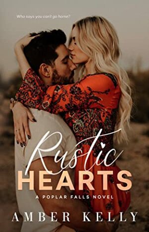 Rustic Hearts by Amber Kelly