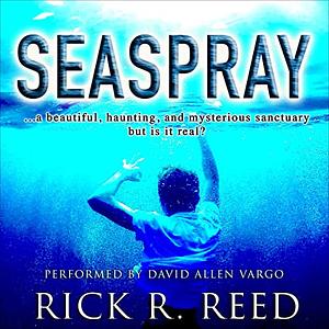 Seaspray by Rick R. Reed