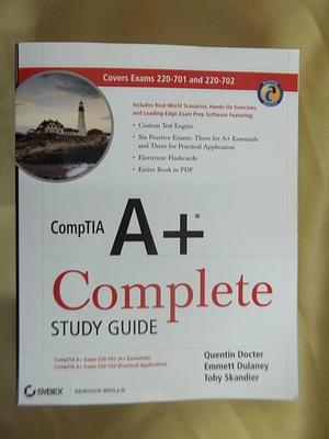 CompTIA A+ Complete Study Guide: Exams 220-701 by Quentin Docter, Toby Skandier, Emmett Dulaney