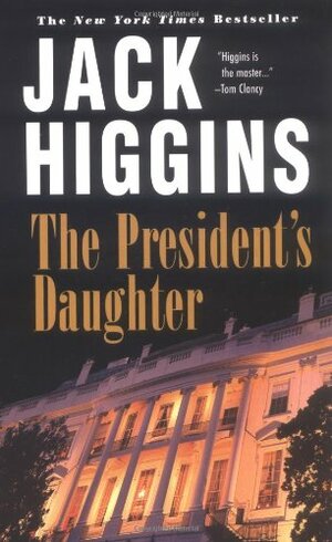 The President's Daughter by Jack Higgins