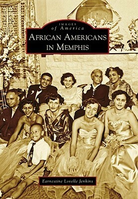 African Americans in Memphis by Earnestine Jenkins