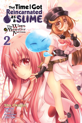 That Time I Got Reincarnated as a Slime, Vol. 2 (Manga): The Ways of the Monster Nation by Mitz Vah, Fuse, Sho Okagiri