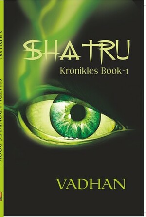 Shatru by Vadhan