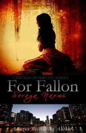 For Fallon by Soraya Naomi