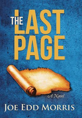 The Last Page by Joe Edd Morris