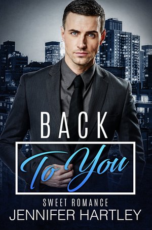 Back to You by Jenna Hartley