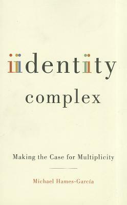 Identity Complex by Michael Hames-García