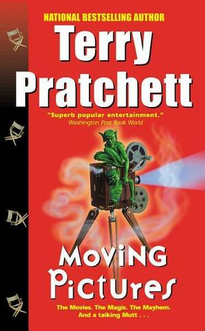 Moving Pictures by Terry Pratchett