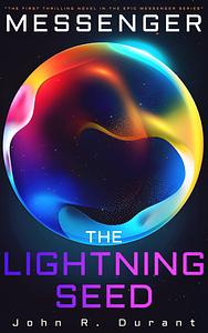 The Lightning Seed by John Durant