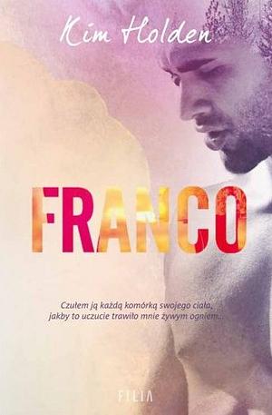 Franco by Kim Holden