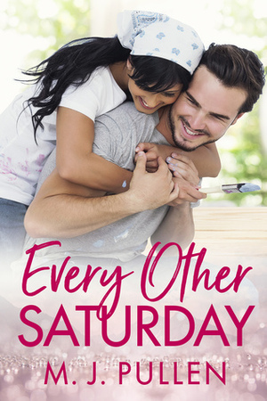 Every Other Saturday by M.J. Pullen