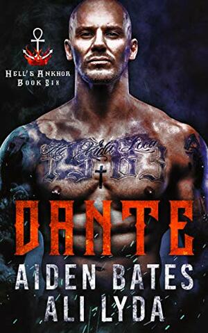 Dante by Aiden Bates, Ali Lyda