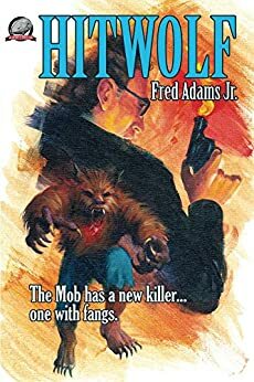 Hitwolf by Fred Adams Jr.