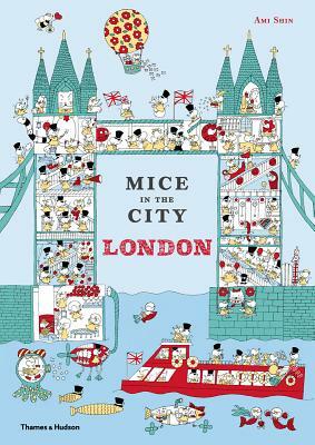Mice in the City: London by Ami Shin
