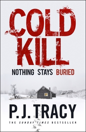 Cold Kill by P.J. Tracy